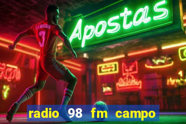 radio 98 fm campo formoso bahia